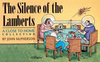 The Silence of the Lamberts: A Close to Home Collection 0836226984 Book Cover