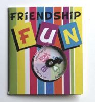 Spotlights: Friendship Fun 0740742256 Book Cover