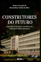 Construtores Do Futuro (Portuguese Edition) 6501109140 Book Cover