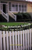 The American Suburb: The Basics 041595164X Book Cover