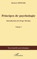 Principes de psychologie (volume 1) (Encyclopédie Psychologique) (French Edition) 2296041205 Book Cover