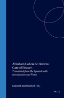 Abraham Cohen De Herrera: Gate of Heaven (Studies in European Judaism, 5) 9004122532 Book Cover