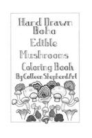 Hand Drawn Boho Edible Mushroom coloring book B084DG2S54 Book Cover
