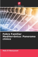 Febre Familiar Mediterrânica: Panorama clínico 6205768879 Book Cover