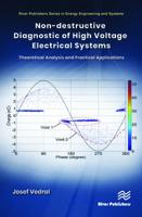 Non-Destructive Diagnostic of High Voltage Electrical Systems: Theoretical Analysis and Practical Applications 8770228027 Book Cover