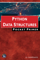 Python Data Structures Pocket Primer 1683927575 Book Cover