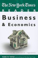 The New York Times Reader: Business & Economics 1604264837 Book Cover