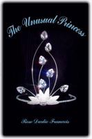 The Unusual Princess 1434982610 Book Cover