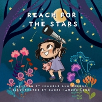 Reach for the Stars: Introduce basic financial concepts while empowering kids to think BIG! B0BW23B4XW Book Cover