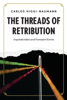 The Threads of Retribution 1922527580 Book Cover