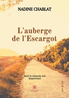 L'auberge de l'Escargot (French Edition) B08KR1VWK3 Book Cover