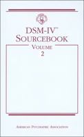 DSM-IV Sourcebook, Vol. 2 0890420718 Book Cover