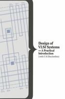 Design of Vsli Systems: A Practical Introduction 0333408225 Book Cover