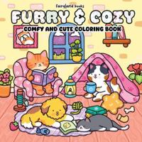 Furry & Cozy: Coloring Book for Adults and Teens | Super Cute Animal Characters & Easy, Simple Designs for Relaxation 1998058670 Book Cover