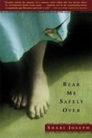 Bear Me Safely over 0802139841 Book Cover