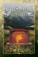 Chinook's Spirit 1492356506 Book Cover