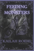 Feeding Monsters B0DRCJC58G Book Cover