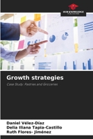 Growth strategies: Case Study: Pastries and Groceries 6205286564 Book Cover