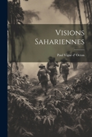 Visions Sahariennes 1021510246 Book Cover