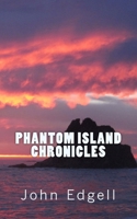 Phantom Island Chronicles 1548137790 Book Cover