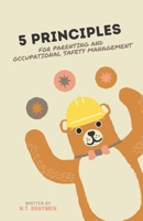5 Principles for Parenting and Occupational Safety Management B08FP9XLTZ Book Cover