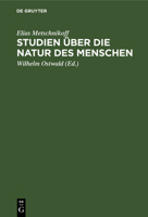 Studien über die Natur des Menschen 3368268082 Book Cover