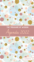 The Treasure of Wisdom - 2022 Pocket Planner - Bubbles and Gold - Copper Rose: An 18 Month Planner with Inspirational Bible Verses 1632642573 Book Cover