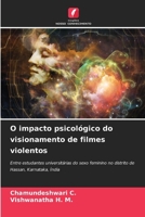 O impacto psicológico do visionamento de filmes violentos (Portuguese Edition) 6208288967 Book Cover