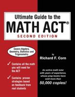 Ultimate Guide to the Math ACT 1936214601 Book Cover