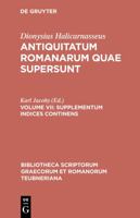 Antiquitatum Romanarum, Supplementum: Indices continens (Bibliotheca scriptorum Graecorum et Romanorum Teubneriana) 359871291X Book Cover