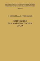 Grundzuge Der Mathematischen Logik 3642948154 Book Cover