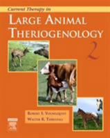 Current Therapy in Large Animal Theriogenology 0721693237 Book Cover