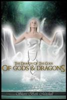 Of Gods and Dragons 1530128684 Book Cover
