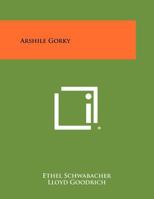 Arshile Gorky 1258443163 Book Cover