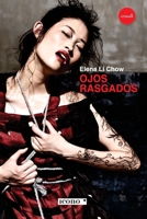 Ojos rasgados (Spanish Edition) 9585472023 Book Cover
