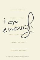 Gratitude Journal & Wellness Guide: I Am Enough 0473388448 Book Cover