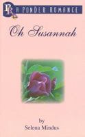 Oh Susannah 0968158706 Book Cover