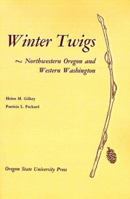 Winter Twigs (Studies in Botany) 0870710877 Book Cover