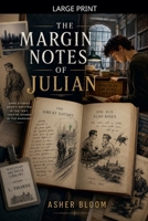 The Margin Notes of Julian B0H1NZ81ZP Book Cover