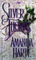Silver Thorns (Denise Little Presents) 0786003022 Book Cover