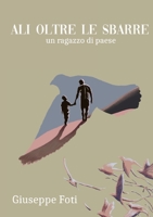 Ali Oltre le Sbarre (Italian Edition) B0F47KK4LB Book Cover