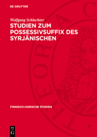 Studien Zum Possessivsuffix Des Syrjänischen 3112780426 Book Cover