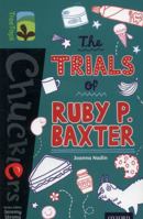 The Trials of Ruby P. Baxter 0198392052 Book Cover