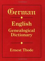 German-English Genealogical Dictionary B0073XTNUA Book Cover