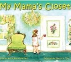 My Mama's Closet 1467556939 Book Cover