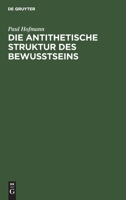 Die antithetische Struktur des Bewutseins 3111099687 Book Cover