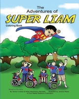 The Adventures of Super Liam Coloring Book 1979654697 Book Cover