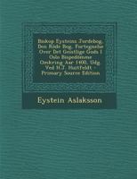 Biskop Eysteins Jordebog, Den Röde Bog, Fortegnelse Over Det Geistlige Gods I Oslo Bispedömme Omkring Aar 1400, Udg. Ved H.J. Huitfeldt 1295767376 Book Cover