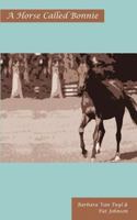 A Horse Called Bonnie 0451077288 Book Cover