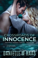 Crossroads of Innocence: A Second Chance/Protector Romance B0C5G9L1HP Book Cover
